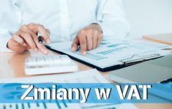 Więcej o: Zmiany w VAT